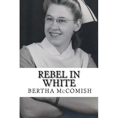 Rebel In White: A Memoir