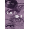Cage Bird