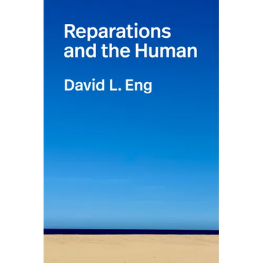 Reparations and the Human