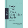 Hope - Four Week Mini Bible Study
