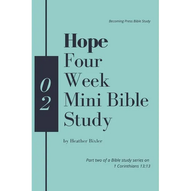 Hope - Four Week Mini Bible Study