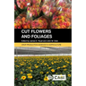 Cut Flowers and Foliages