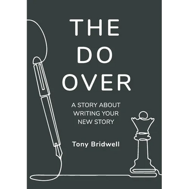 The Do Over: A Story About Writing Your New Story