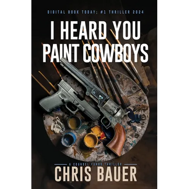 I Heard You Paint Cowboys