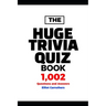 HUGE TRIVIA BOOK - 1,002 Questions and Answers