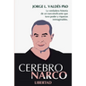 Cerebro Narco Libertad
