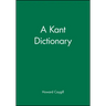 A Kant Dictionary
