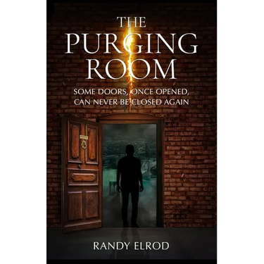 The Purging Room: Some Doors, Once Opened, Can Never Be Closed Again