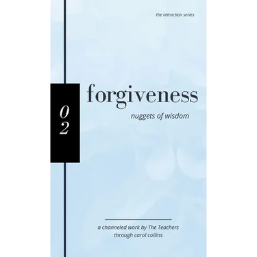 Forgiveness: Nuggets of Wisdom