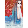Love Is Like Water and Other Stories