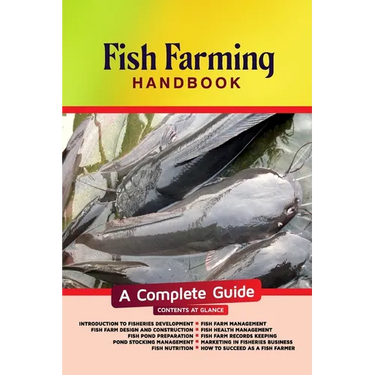 Fish Farming Handbook: A Complete Guide
