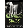 Damaged Souls