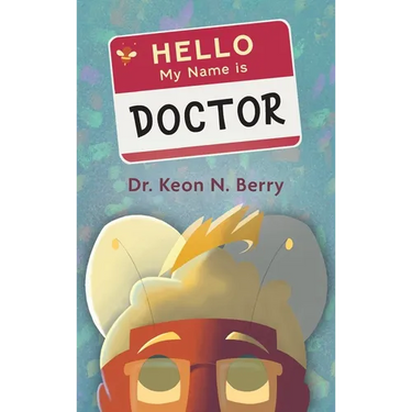 Hello, My Name is Doctor