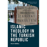 Islamic Theology in the Turkish Republic