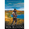 The Powder River: A Mountain Man Western Adventure Series
