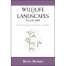 Wildlife and Landscapes in Malawi: Selected Essays on Natural History