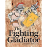 Fighting Gladiator