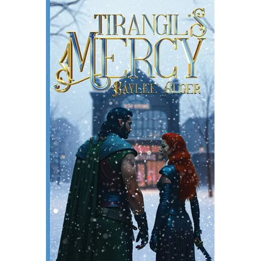 Tirangil's Mercy