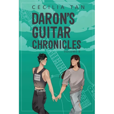 Daron's Guitar Chronicles: Volume 8