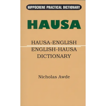 Hausa-English/English-Hausa Practical Dictionary