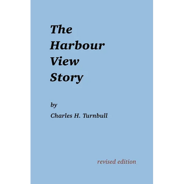 The Harbour View Story
