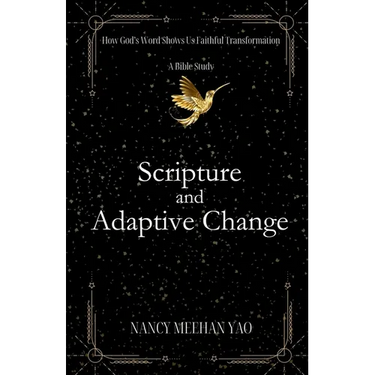 Scripture and Adaptive Change