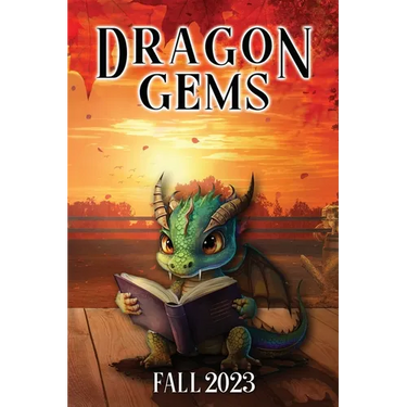 Dragon Gems: Fall 2023