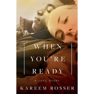 When You're Ready: A Love Story