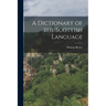 A Dictionary of the Scottish Language
