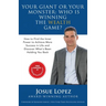 Your Giant or Your Monster: Who is Winning the Wealth Game?: How to Find the Inner Power to Achieve More Success in Life and Discover What is Holding