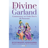 The Divine Garland: Commentary on Goda Devi's 30 Pasurams