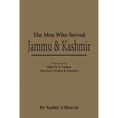 The Men Who Served J & K