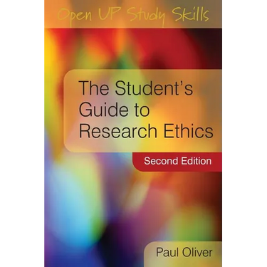 The Student's Guide to Research Ethics