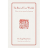 The Best of Two Worlds: Notes of My Spiritual Pilgrimage