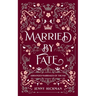 Married by Fate