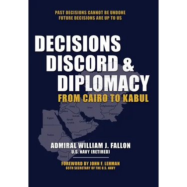Decisions, Discord & Diplomacy: From Cairo to Kabul