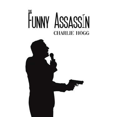 The Funny Assassin