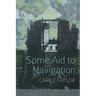 Some Aid to Navigation