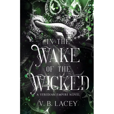 In the Wake of the Wicked