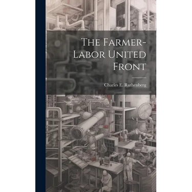 The Farmer-labor United Front