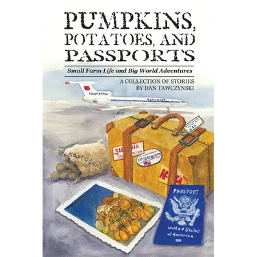 Pumpkins, Potatoes, and Passports
