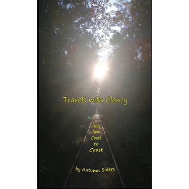 Travels with Clancy: Poetry from Coast to Coast