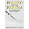 Poupko on the Parsha: Essays on the Weekly Torah Reading