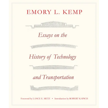 Essays on the History of Transportation and Technology