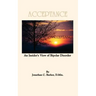 Acceptance: An Insider's View of Bipolar Disorder