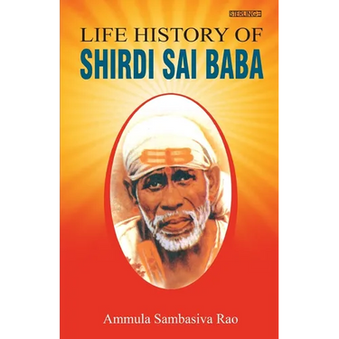 Life History of Shirdi Sai Baba