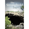 The Stronghold: The Circuit Rider Series, Part Three