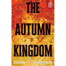 The Autumn Kingdom Vol. 1: Through the Blight