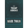 A Tramp Abroad