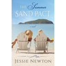 The Summer Sand Pact: Women's Fiction with Heart
